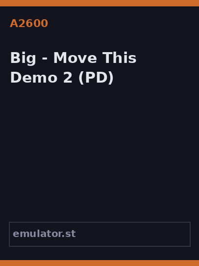 Big - Move This Demo 2