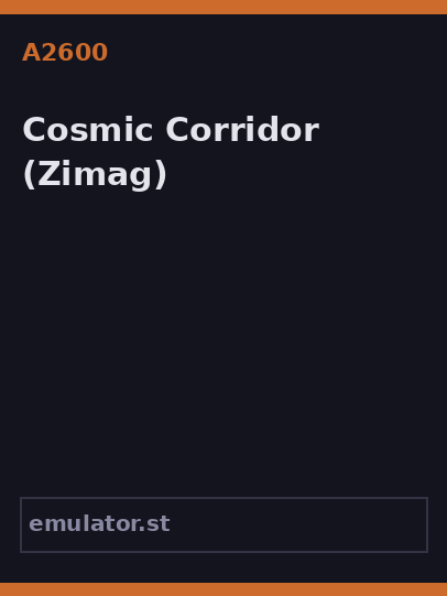 Cosmic Corridor