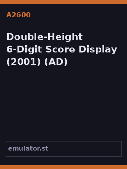 Double-Height 6-Digit Score Display
