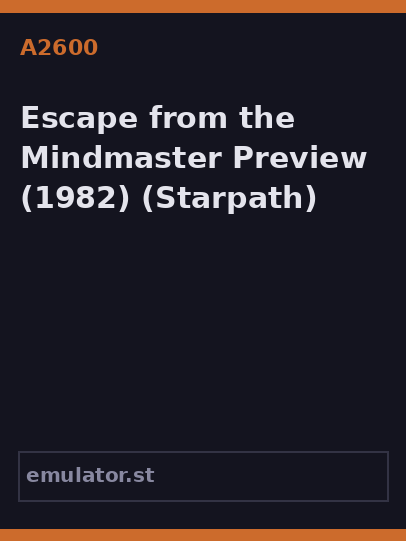 Escape from the Mindmaster Preview