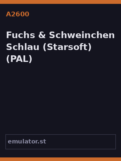 Fuchs & Schweinchen Schlau