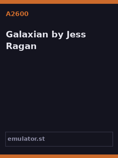 Galaxian by Jess Ragan