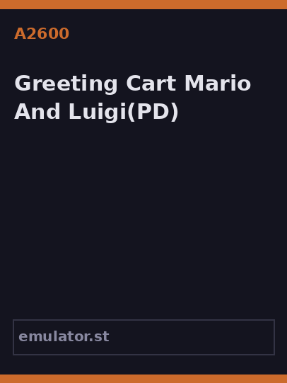 Greeting Cart Mario And Luigi