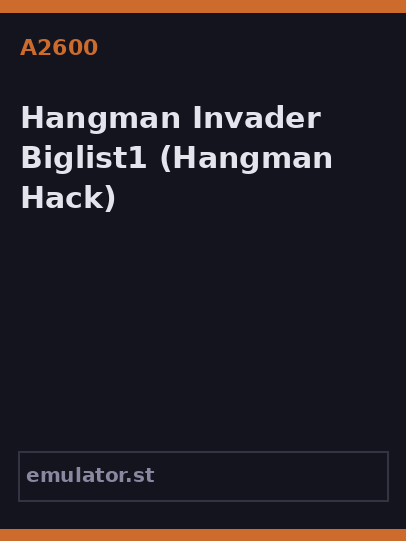 Hangman Invader Biglist1