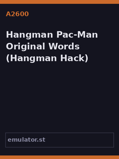Hangman Pac-Man Original Words