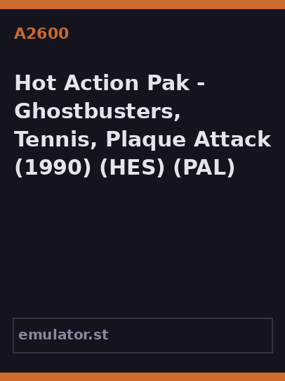 Hot Action Pak - Ghostbusters, Tennis, Plaque Attack