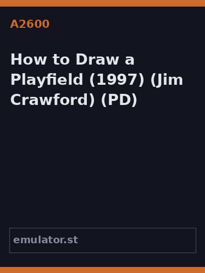 How to Draw a Playfield