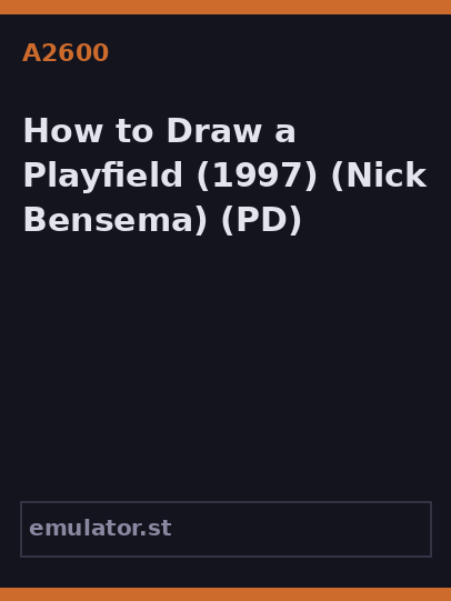 How to Draw a Playfield