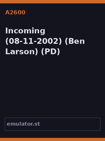 Incoming