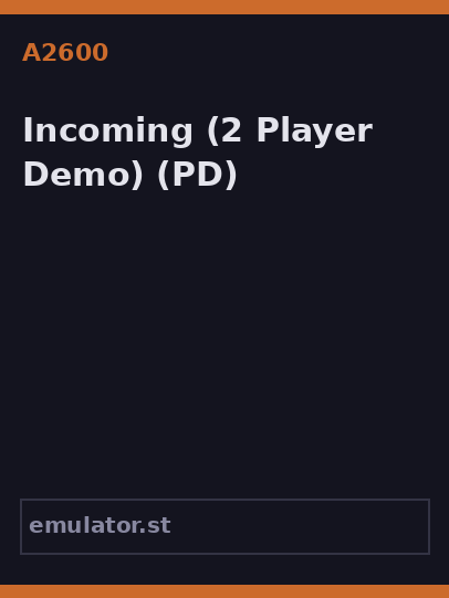 Incoming