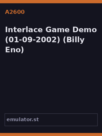 Interlace Game Demo