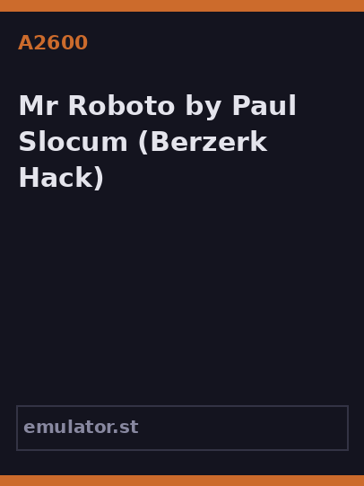 Mr. Roboto by Paul Slocum
