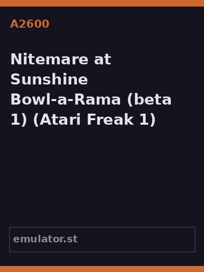 Nitemare at Sunshine Bowl-a-Rama