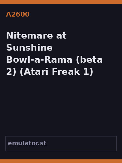 Nitemare at Sunshine Bowl-a-Rama