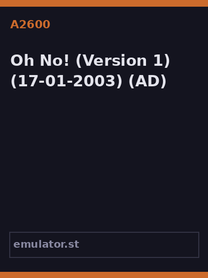 Oh No!