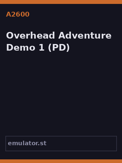 Overhead Adventure Demo 1