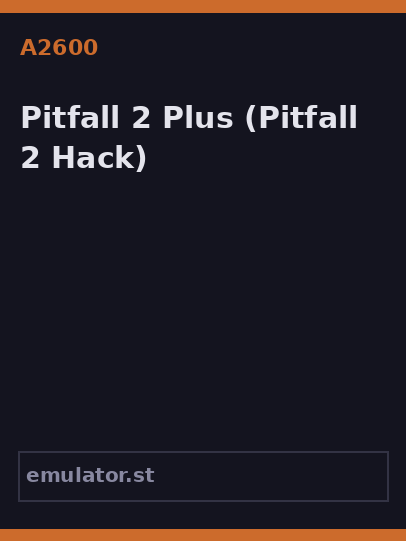Pitfall 2 Plus