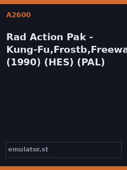 Rad Action Pak - Kung-Fu,Frostb,Freeway