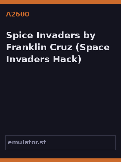 Spice Invaders by Franklin Cruz