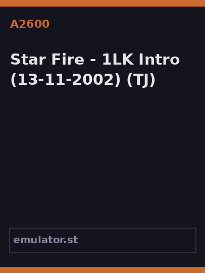 Star Fire - 1LK Intro