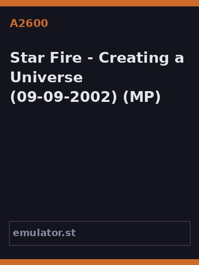 Star Fire - Creating a Universe