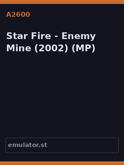 Star Fire - Enemy Mine