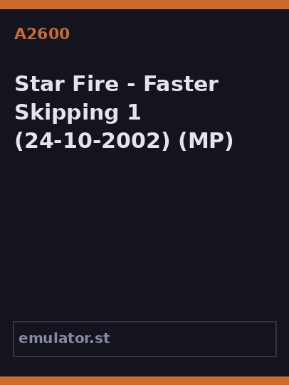 Star Fire - Faster Skipping 1