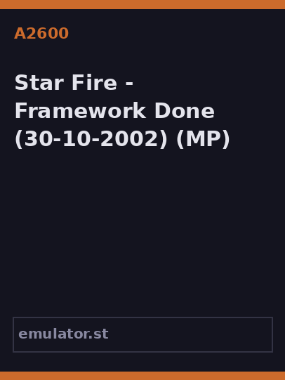 Star Fire - Framework Done
