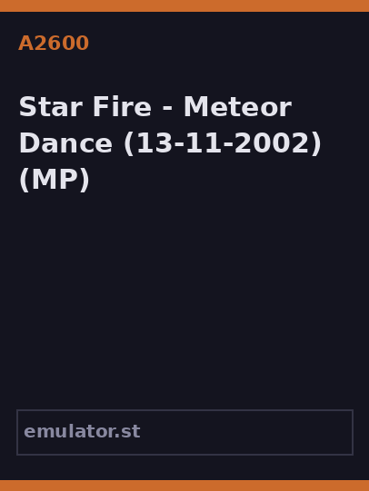 Star Fire - Meteor Dance