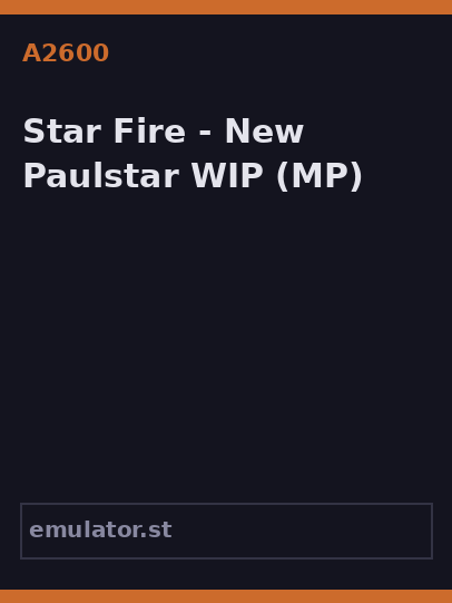 Star Fire - New Paulstar WIP