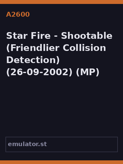 Star Fire - Shootable