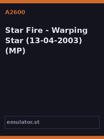 Star Fire - Warping Star