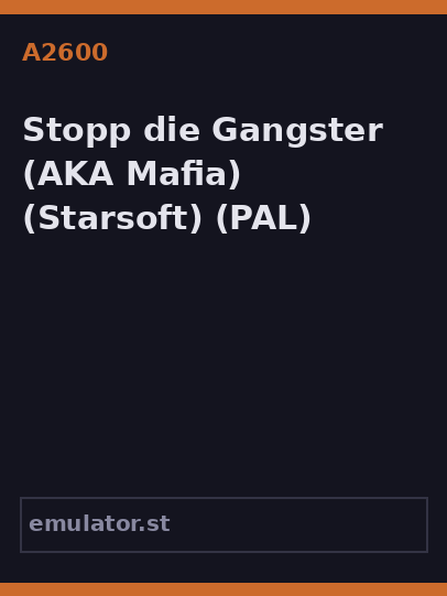 Stopp die Gangster