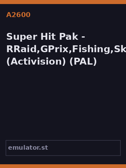 Super Hit Pak - RRaid,GPrix,Fishing,SkyJ,Chckrs