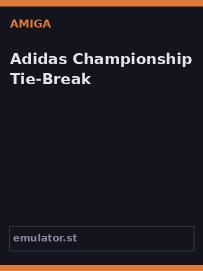 Adidas Championship Tie-Break