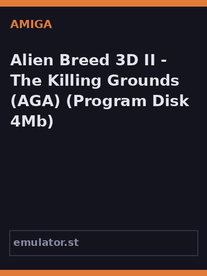 Alien Breed 3D II - The Killing Grounds