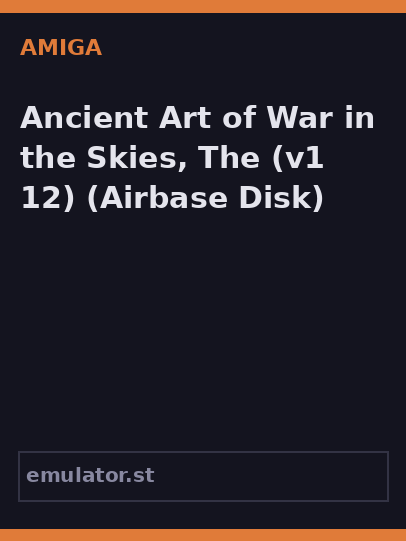Ancient Art of War in the Skies, The