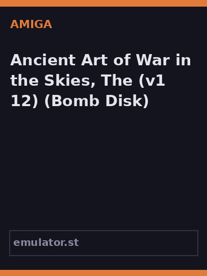 Ancient Art of War in the Skies, The