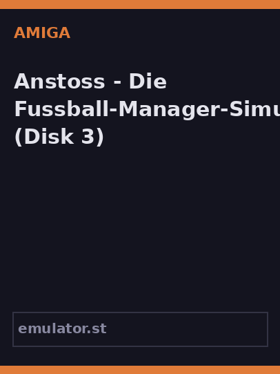Anstoss - Die Fussball-Manager-Simulation