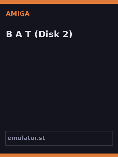 B.A.T.