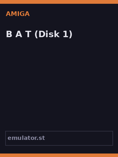 B.A.T.