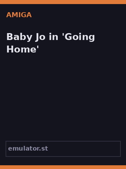 Baby Jo in 'Going Home'