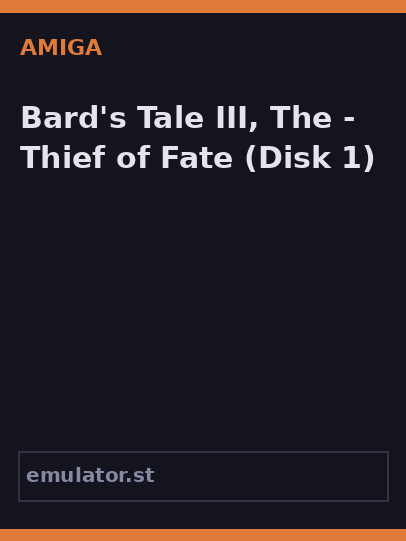 Bard's Tale III, The - Thief of Fate