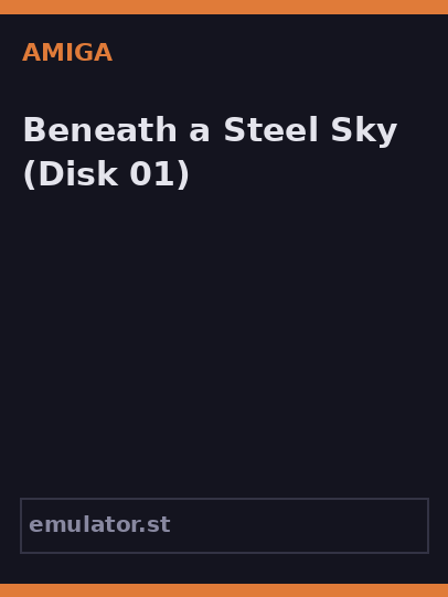 Beneath a Steel Sky