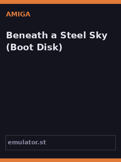 Beneath a Steel Sky
