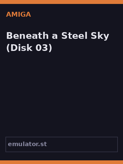 Beneath a Steel Sky