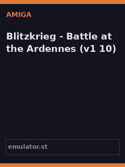 Blitzkrieg - Battle at the Ardennes