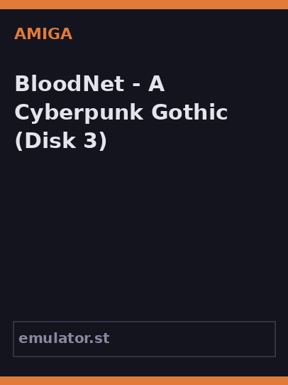 BloodNet - A Cyberpunk Gothic