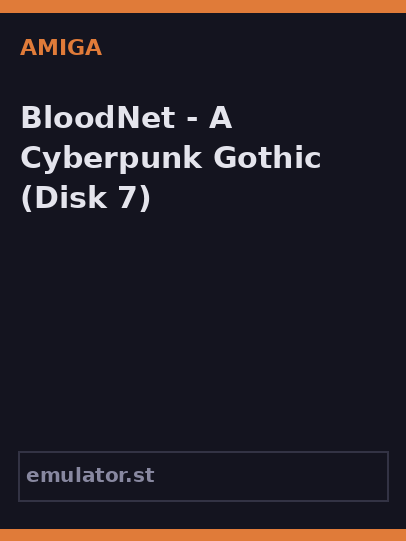 BloodNet - A Cyberpunk Gothic