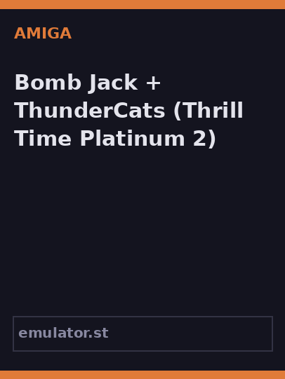 Bomb Jack + ThunderCats